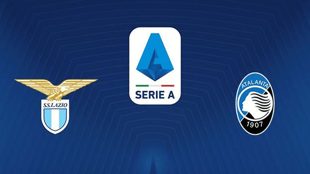 Soi kèo BóngVIP – Trận Lazio vs Atalanta – 23/1/2022 – VĐQG Ý Soi keo iBet888 – Tran Lazio vs Atalanta – 23/1/2022 – VDQG Y