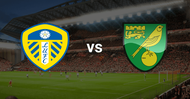 Soi kèo BóngVIP – Trận Leeds vs Norwich – 13/3/2022 – Giải Ngoại Hạng Anh Soi keo iBet888 – Tran Leeds vs Norwich – 13/3/2022 – Giai Ngoai Hang Anh