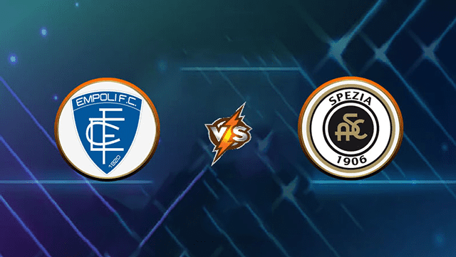 Soi kèo BóngVIP – Trận Empoli vs Spezia – 9/4/2022 – VĐQG Ý Soi keo iBet888 – Tran Empoli vs Spezia – 9/4/2022 – VDQG Y