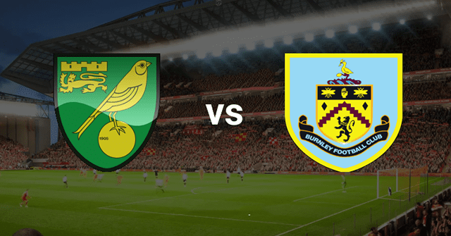 Soi kèo BóngVIP – Trận Norwich vs Burnley – 10/4/2022 – Giải Ngoại Hạng Anh Soi keo iBet888 – Tran Norwich vs Burnley – 10/4/2022 – Giai Ngoai Hang Anh