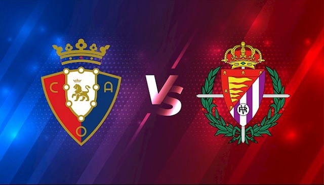 Soi kèo BóngVIP - Trận Osasuna vs Valladolid – 30/10/2022 – Giải VĐQG Tây Ban Nha soi keo bongvip - tran osasuna vs valladolid – 30/10/2022 – giai vdqg tay ban nha