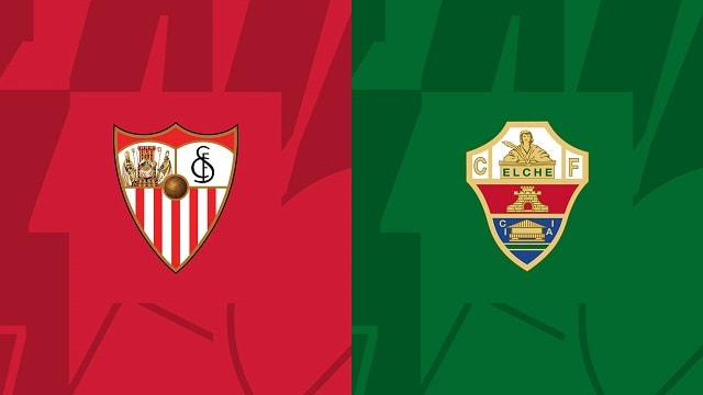 Soi kèo BóngVIP - Trận Sevilla vs Elche – 29/01/2023 – Giải VĐQG Tây Ban Nha soi keo bongvip - tran sevilla vs elche – 29/01/2023 – giai vdqg tay ban nha